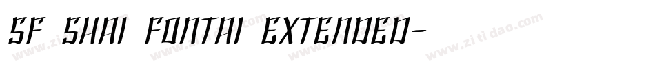 SF Shai Fontai Extended字体转换